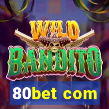 80bet com